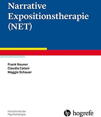 Frank Neuner - Narrative Expositionstherapie (NET) (Fortschritte der Psychotherapie) - Preis vom 09.10.2026 07:28:09 h