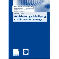 Anbieterseitige Kündigung von Kundenbeziehungen, Fachbücher von Andreas Lucco