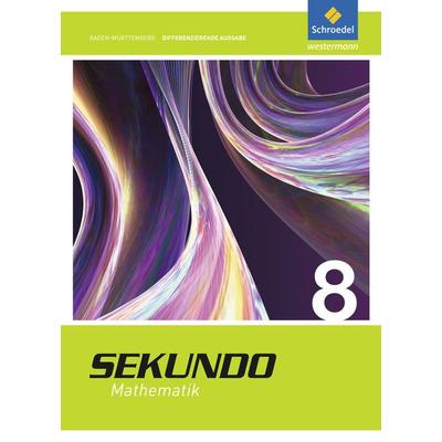 Sekundo - Ausgabe 2015 für Baden-Württemberg, Gebundene Ausgabe von , Schroedel, 978-3-507-85024-8