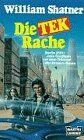 William Shatner - Die TEK-Rache - Preis vom 14.10.2026 23:07:16 h