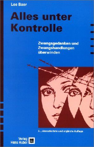 Lee Baer - Alles unter Kontrolle. Zwangsgedanken und Zwangshandlungen überwinden - Preis vom 09.10.2026 07:28:09 h