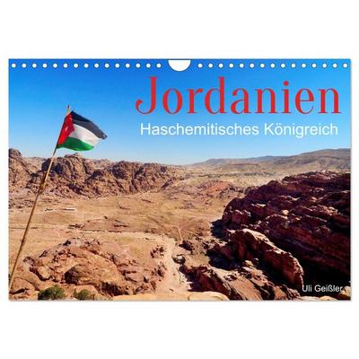 Jordanien - Haschemitisches Königreich (Wandkalender 2026 DIN A4 quer), CALVENDO Monatskalender