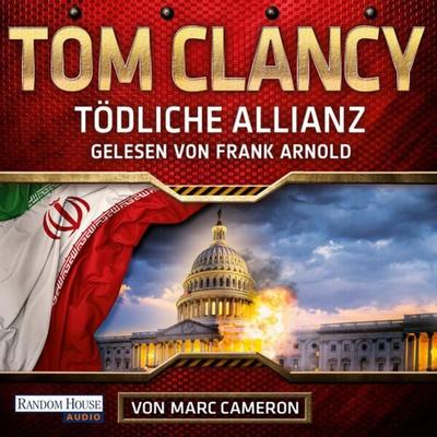 Tödliche Allianz - Tom Clancy, Audio, 9783837163193