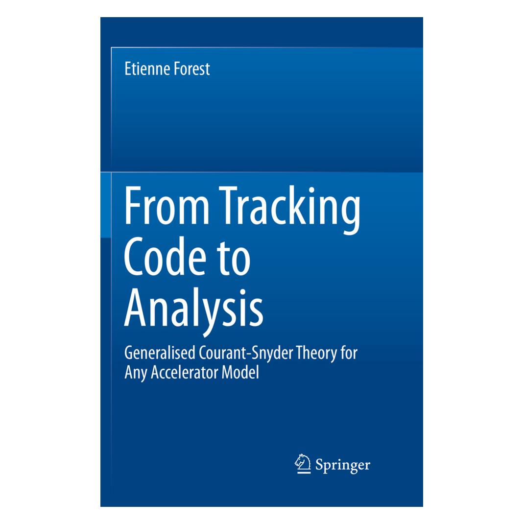 Springer From Tracking Code to Analysis (Englisch, Softcover, Etienne Forest) (56006918)