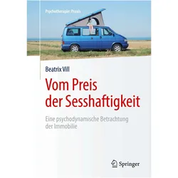 Vom Preis der Sesshaftigkeit, Fachbücher von Beatrix Vill