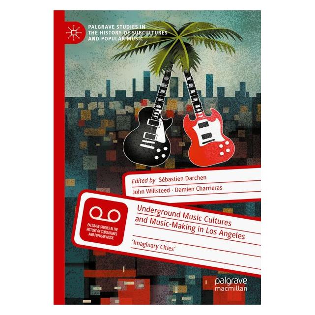 Umbreit Underground Music Cultures and Music-Making in Los Angeles (Englisch) (71885492)