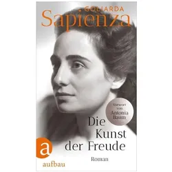 Die Kunst der Freude, Belletristik von Goliarda Sapienza