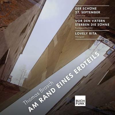 Am Rand eines Erdteils - Thomas Brasch, Audio, 9783868476743