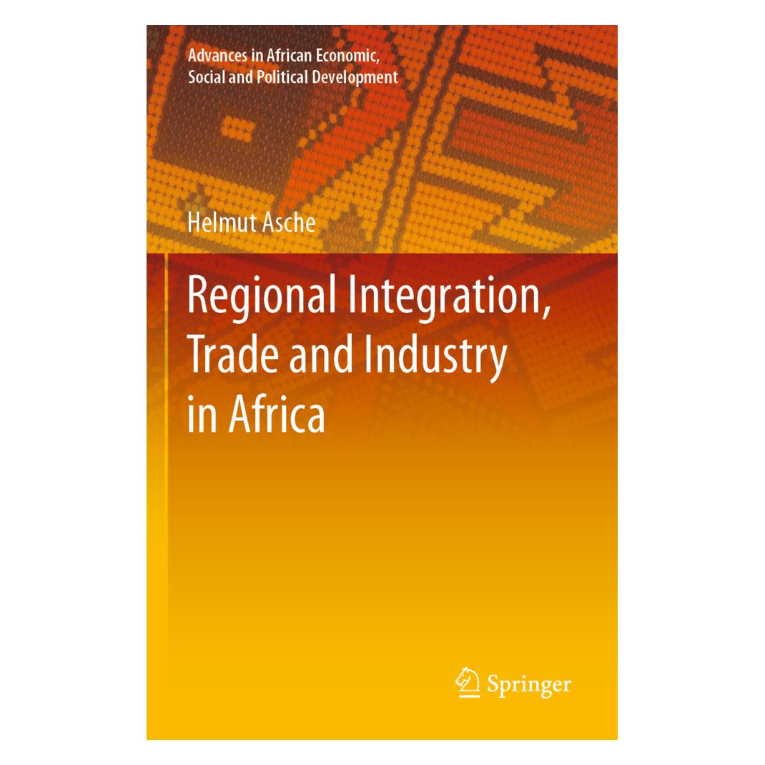 Springer Regional Integration, Trade and Industry in Africa (Englisch, Softcover, Helmut Asche) (56853055)