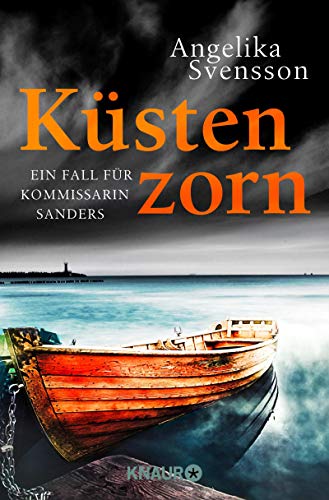 Angelika Svensson - Küstenzorn: Ein Fall für Kommissarin Sanders (Die Lisa-Sanders-Reihe, Band 5) - Preis vom 09.10.2026 07:28:09 h
