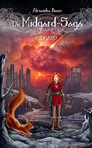 Alexandra Bauer - Die Midgard-Saga - Midgard - Preis vom 09.10.2026 07:28:09 h