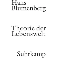 Theorie der Lebenswelt, Fachbücher von Hans Blumenberg