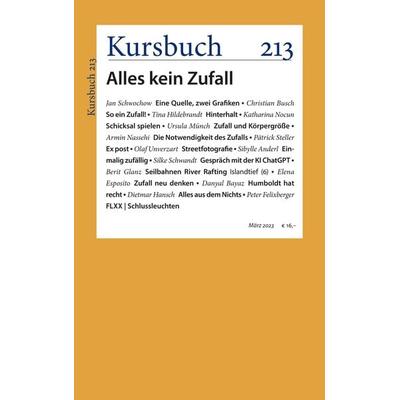 Kursbuch 213, Taschenbuch von , Kursbuch Kulturstiftung gGmbH, 978-3-96196-295-2