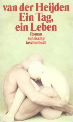A.F.Th. Van der Heijden - Ein Tag, ein Leben (suhrkamp taschenbuch) - Preis vom 13.10.2026 19:28:25 h