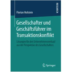 Gesellschafter und Geschäftsführer im Transaktionskonflikt, Fachbücher von Florian Holstein