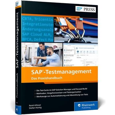 SAP-Testmanagement, Gebundene Ausgabe von René Allissat,Stefan Hortig, Rheinwerk, 978-3-8362-8790-6