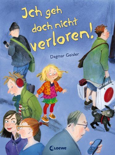 Dagmar Geisler - Ich geh doch nicht verloren! - Preis vom 18.10.2026 15:28:09 h