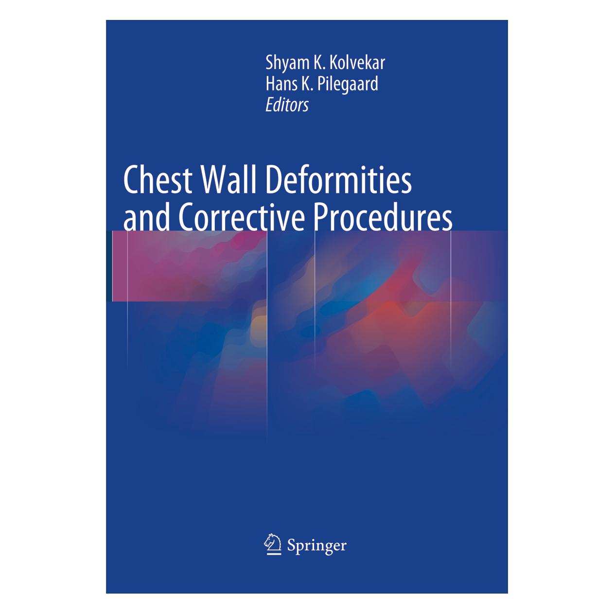 Springer Chest Wall Deformities and Corrective Procedures (Englisch, Softcover, Hans Pilegaard, Shyam Kolvekar) (56041367)