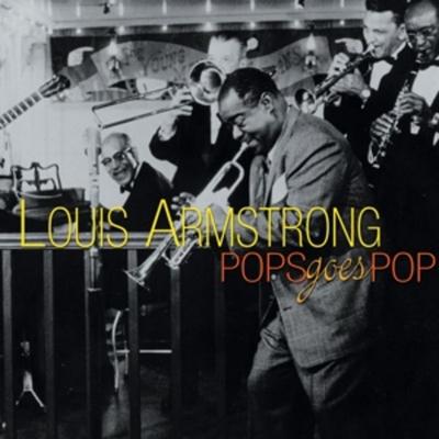 Pop Goes Pop - Louis Armstrong, CD