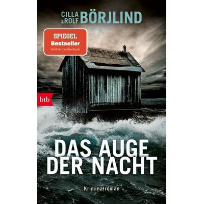 Das Auge der Nacht, Taschenbuch von Cilla Börjlind,Rolf Börjlind, btb, 978-3-442-77608-5
