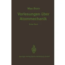 Vorlesungen über Atommechanik, Fachbücher von M. Born