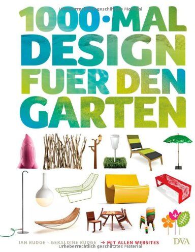 Ian Rudge - 1000-mal Design für den Garten: Mit allen Websites - Preis vom 13.10.2026 11:25:28 h