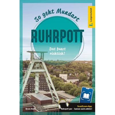 Langenscheidt So geht Mundart Ruhrpott, Taschenbuch von Bruno Knust, Langenscheidt bei PONS Langenscheidt GmbH, 978-3-12-614021-8