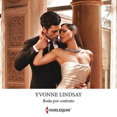 Boda por contrato - Yvonne Lindsay, Audio, 9788410627024