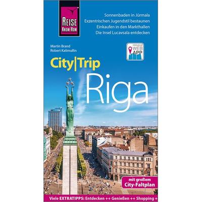 Reise Know-How CityTrip Riga, Taschenbuch von Martin Brand,Robert Kalimullin, Reise Know-How Peter Rump GmbH
