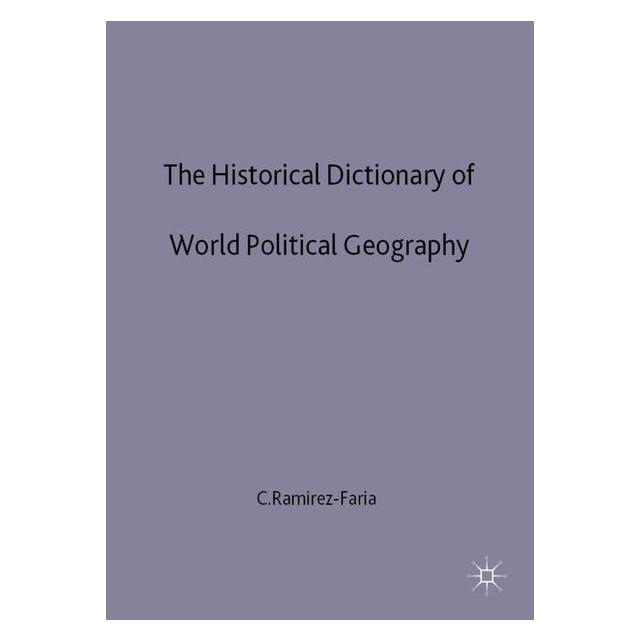 Palgrave Macmillan Uk Ramirez-Faria:The Historical Dictionary (Englisch, Hardcover, C. Ramirez-Faria) (63042607)