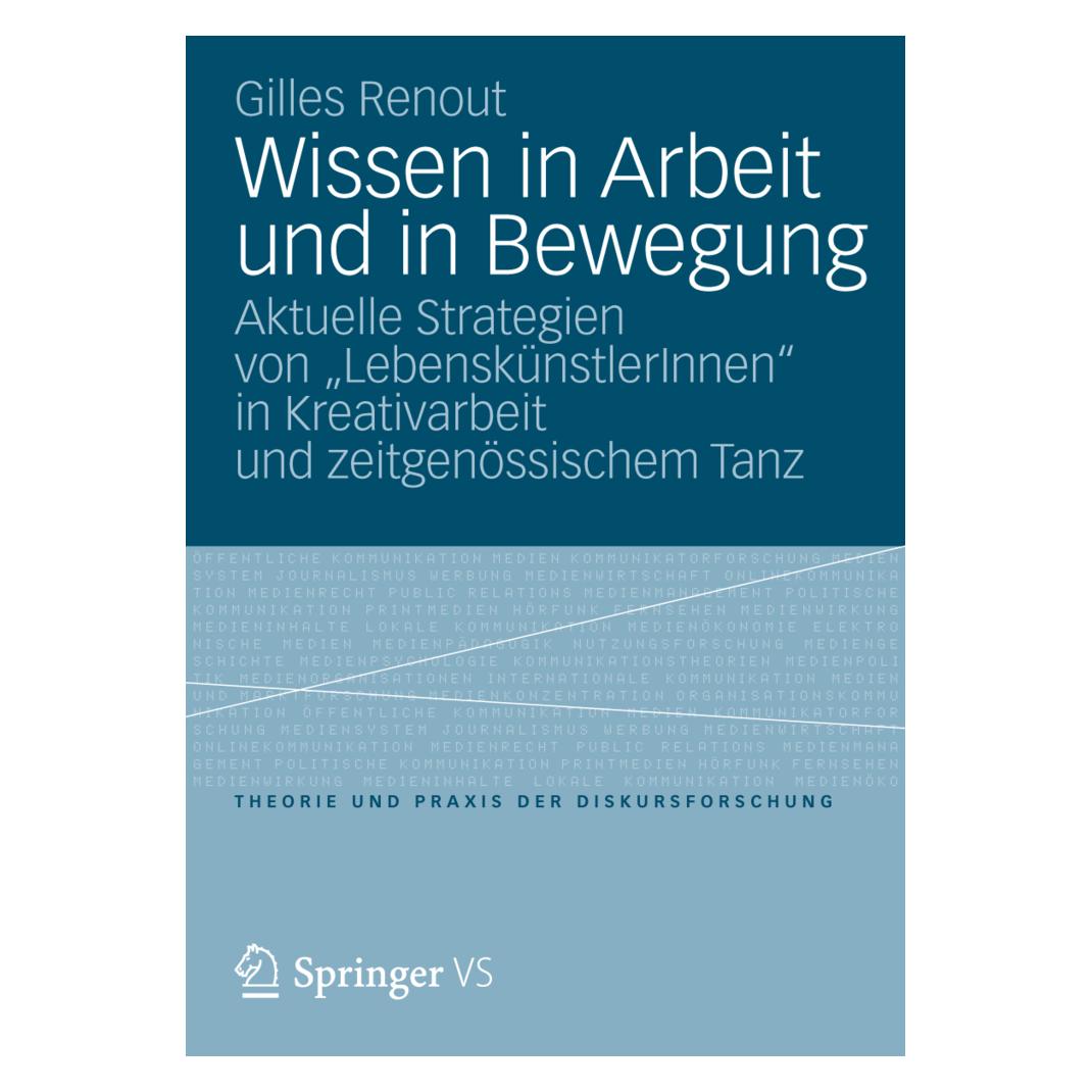 VS Wissen in Arbeit und in Bewegung (Deutsch, Softcover, Gilles Renout) (55500817)