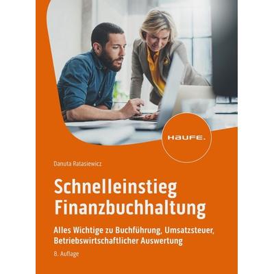 Schnelleinstieg Finanzbuchhaltung, Taschenbuch von Danuta Ratasiewicz, Haufe-Lexware, 978-3-648-17571-2