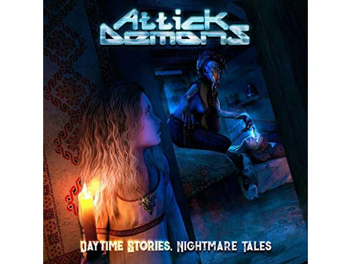Attick Demons - Daytime Stories, Nighttime Tales