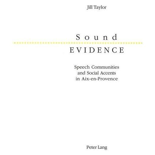 Peter Lang Sound Evidence (Englisch, Softcover, Jill Taylor) (56034366)