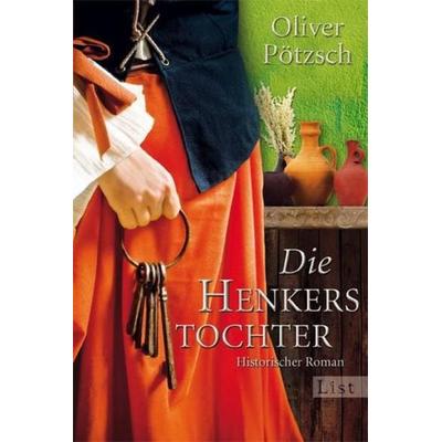 Die Henkerstochter (Die Henkerstochter-Saga 1), Taschenbuch von Oliver Pötzsch, Ullstein Taschenbuch Verlag