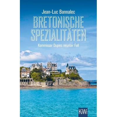 Bretonische Spezialitäten, Taschenbuch von Jean-Luc Bannalec, Kiepenheuer & Witsch, 978-3-462-00283-6