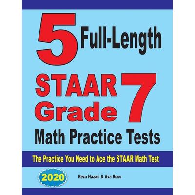 5 Full-Length STAAR Grade 7 Math Practice Tests, Taschenbuch von Reza Nazari,Ava Ross, Effortless Math Education, 978-1-64612-117-5