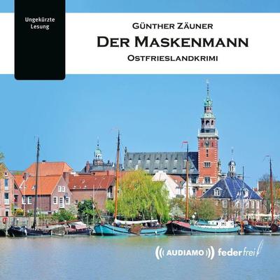 Der Maskenmann - Günther Zäuner, Audio, 9783903178465