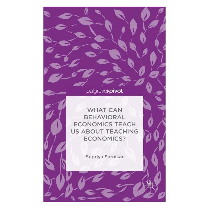 Palgrave Macmillan What Can Behavioral Economics Teach Us (Englisch, Hardcover, Supriya Sarnikar) (63288831)