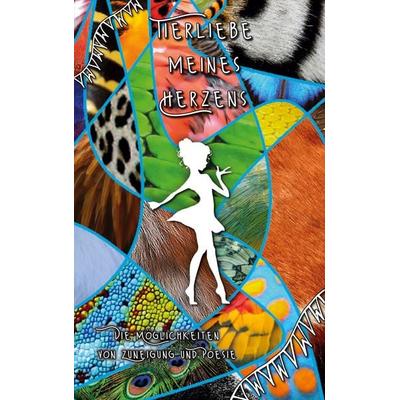 Tierliebe meines Herzens, Taschenbuch von Tina Hüsch, BoD – Books on Demand, 978-3-7557-3113-9