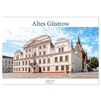 Altes Güstrow (Wandkalender 2027 DIN A2 quer), CALVENDO Monatskalender