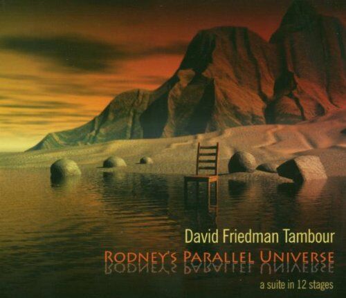 David Friedman - Rodney's Parallel Universe - Preis vom 10.10.2026 11:48:34 h