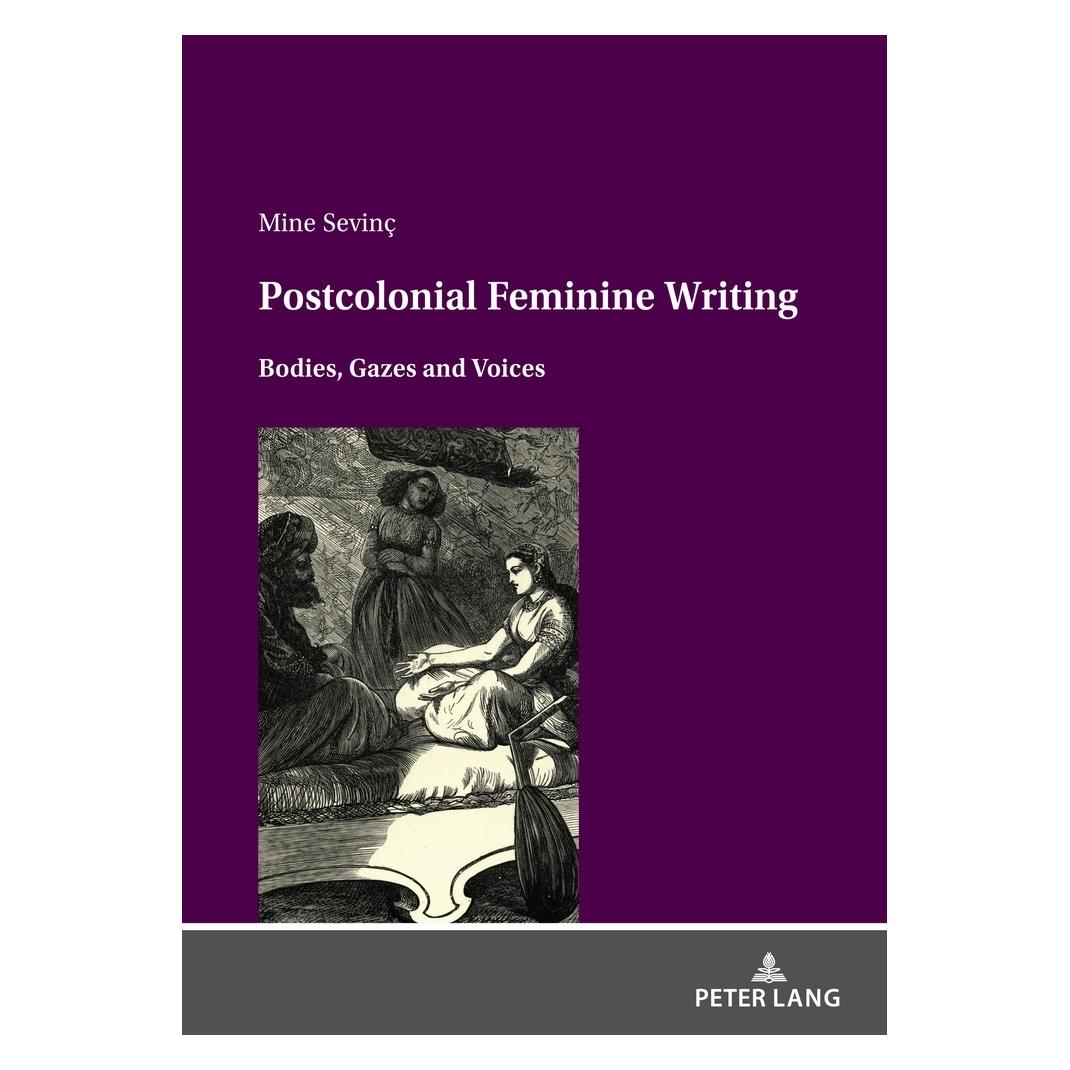 Peter Lang Postcolonial feminine writing (Englisch, Mine Sevinc) (56219331)