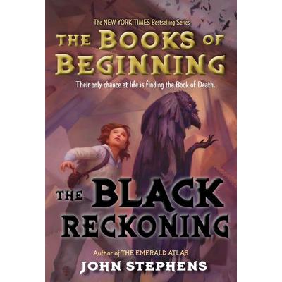 The Black Reckoning, Taschenbuch von John Stephens, Penguin Random House, 978-0-375-87273-0