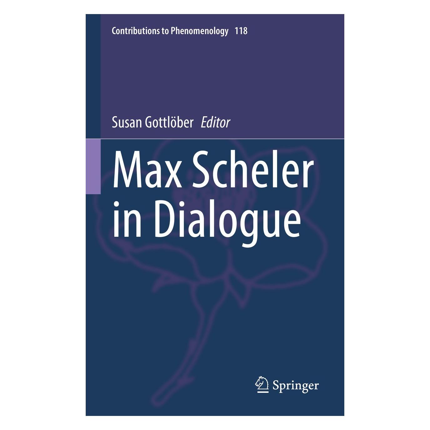 Springer Max Scheler in Dialogue (Englisch, Hardcover, Susan Gottlöber) (9783030948535)
