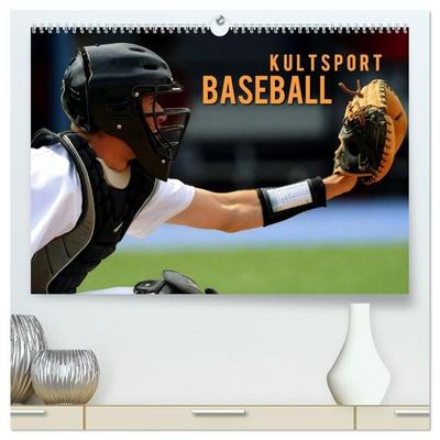 Kultsport Baseball (hochwertiger Premium Wandkalender 2027 DIN A2 quer), Kunstdruck in Hochglanz