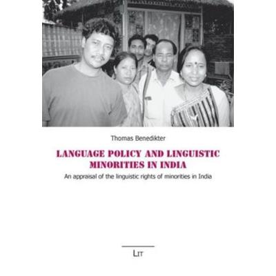 Language Policy and Linguistic Minorities in India, Taschenbuch von Thomas Benedikter, Lit Verlag, 978-3-643-10231-7