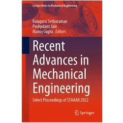Recent Advances in Mechanical Engineering, Fachbücher von Balaguru Sethuraman, Gupta Manoj, Jain Pushpdant