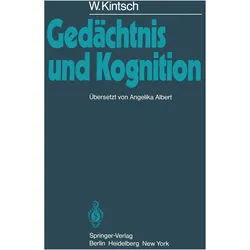 Gedächtnis und Kognition, Fachbücher von W. Kintsch, W., Kintsch, W Kintsch