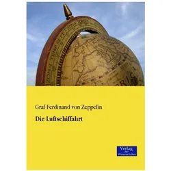 Die Luftschiffahrt, Ratgeber von Ferdinand von Zeppelin